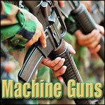 Machine Guns: Sound Effects
