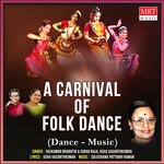 A Carnival Of Folk Dance