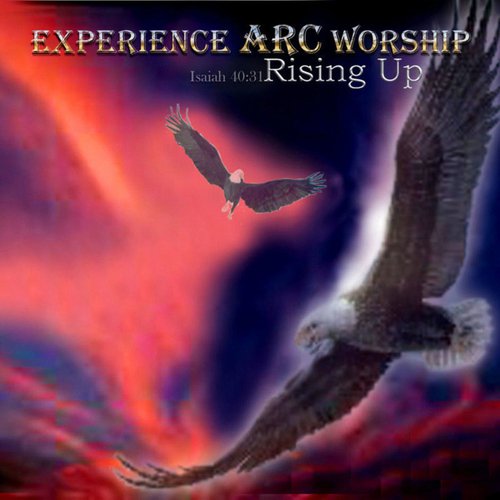 ARC- Rising Up