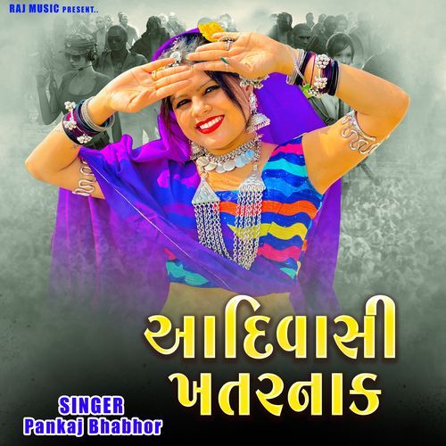 Aadivasi Khatarnak