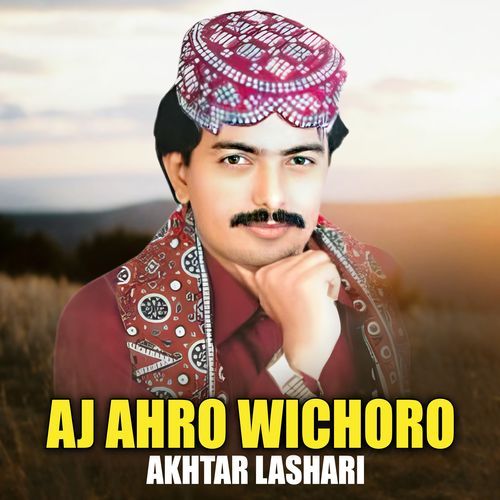 Aj Ahro Wichoro