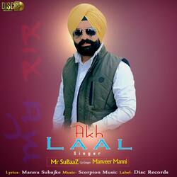 Akh Laal (feat. Manveer Manni)-FwEOBDZnQkY