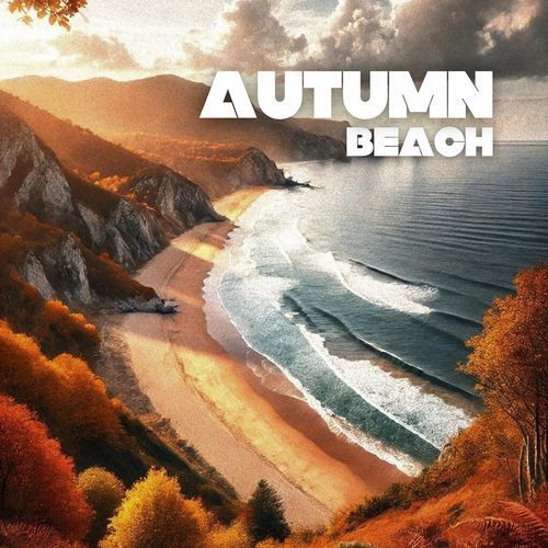 Autumn Beach: Melancholy Sandy Chillout