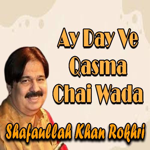 Ay Day Ve Qasma Chai Wada