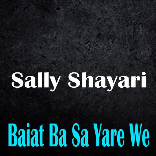 Baiat Ba Sa Yare We