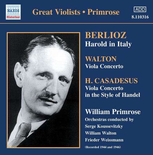 Berlioz: Harold in Italy - Walton: Viola Concerto