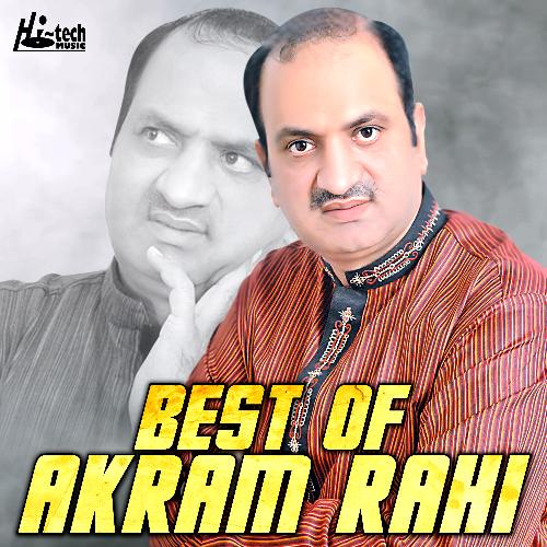 Best of Akram Rahi