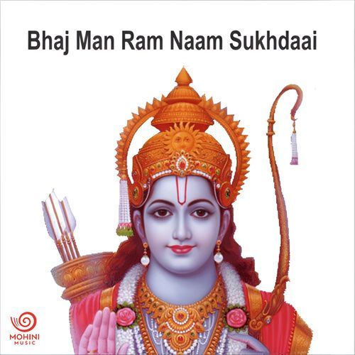 Bhaj Man Ram Naam Sukhdai