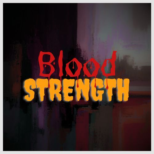 Blood Strength