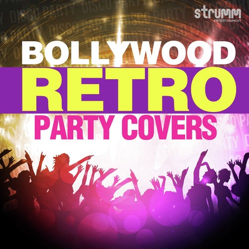 Bollywood Retro Party Covers