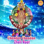 Chandan Chandan Zali Rat