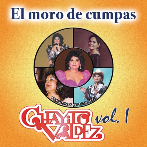Seis Pies Abajo Lyrics - Chayito Valdez Vol..I - El Moro de Cumpas ...