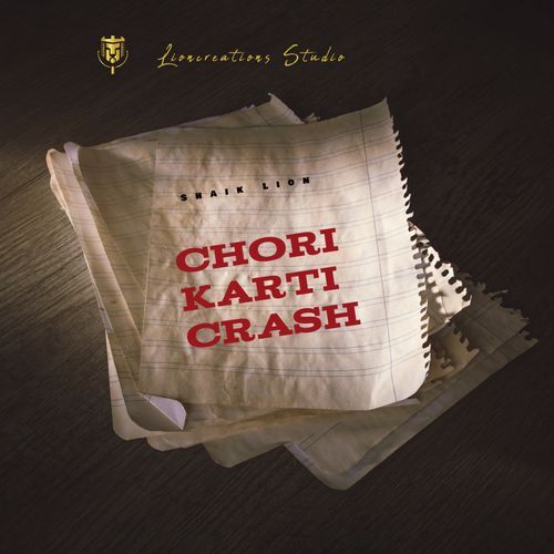 Chori Karti Crash