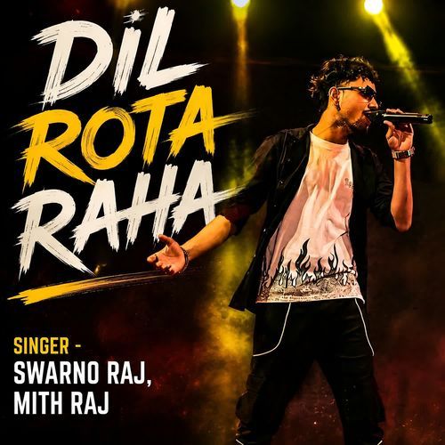 Dil Rota Raha