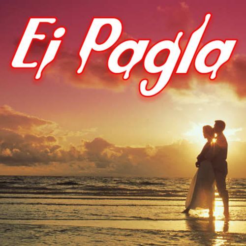 Ei Pagla