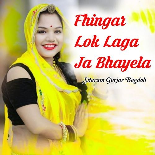 Fhingar Lok Laga Ja Bhayela