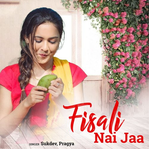 Fisali Nai Jaa