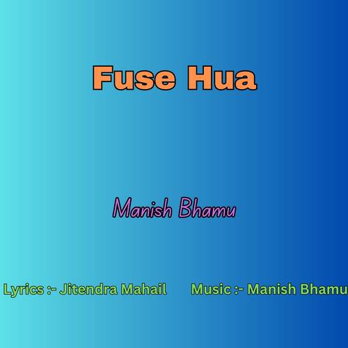 Fuse Hua