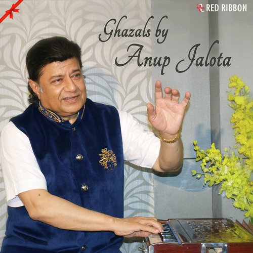 Ghazals By Anup Jalota