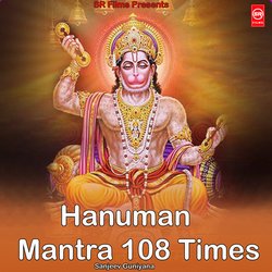 Hanuman Mantra 108 Times-JxEzVllxTUI