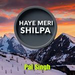 Haye Meri Shilpa