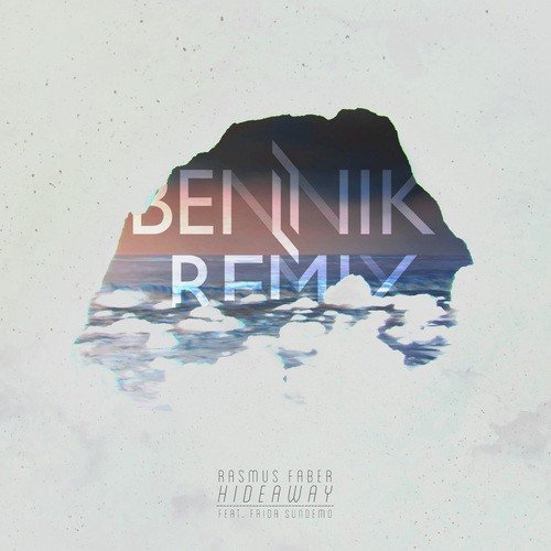 Hideaway (Bennik Remix)