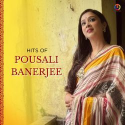 Hits of Pousali Banerjee