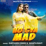 Ho Gya Mad