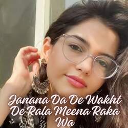 Janana Da De Wakht De Rala Meena Raka Wa-ITgxfU0dWWU