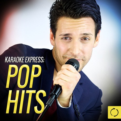 Karaoke Express: Pop Hits