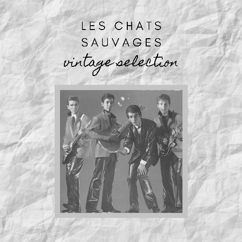Les Chats Sauvages - Vintage Selection
