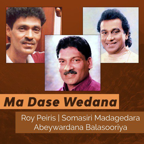 Ma Dase Wedana