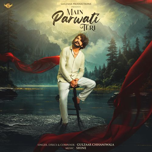 Main Parwati Teri