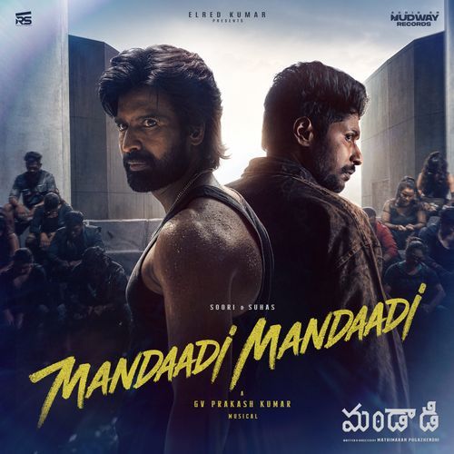 Mandaadi Mandaadi (From "Mandaadi - Telugu")