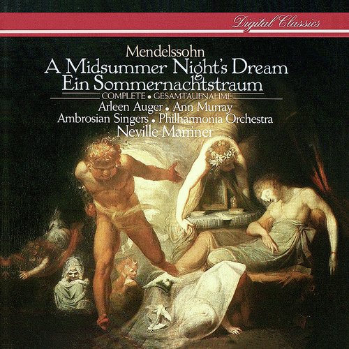 Mendelssohn: A Midsummer Night's Dream