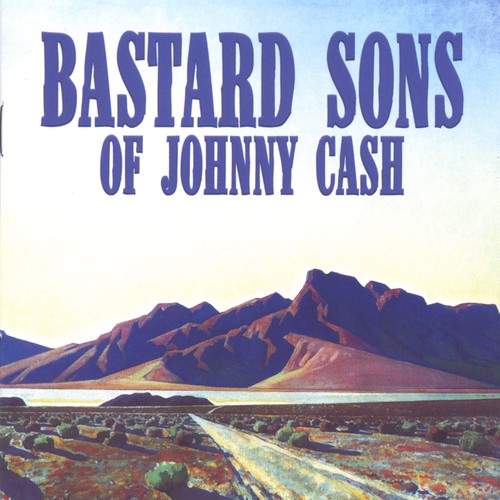 Bastard Sons of Johnny Cash