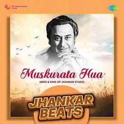 Muskurata Hua - Jhankar Beats-A10dSBJVe0I