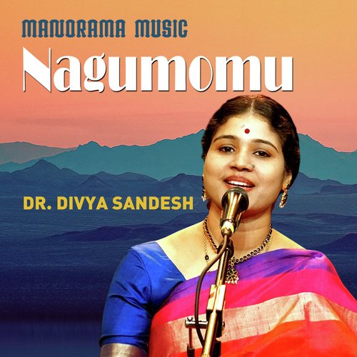Nagumomu (From "Navarathri Sangeetholsavam 2021")