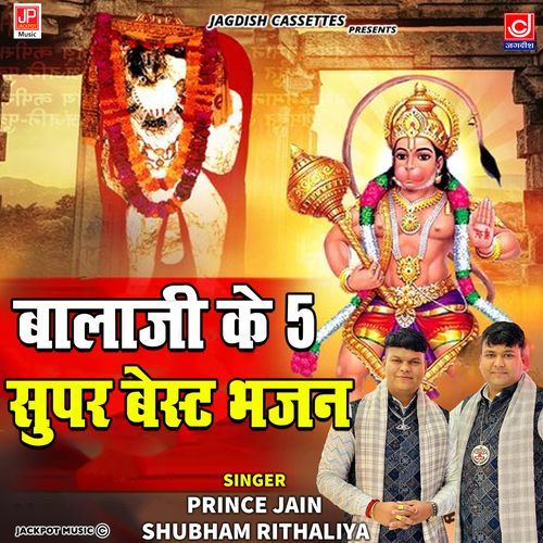 Non Stop 5 Balaji Hanuman Bhajan -Prince Jain -Subham Rithaliya