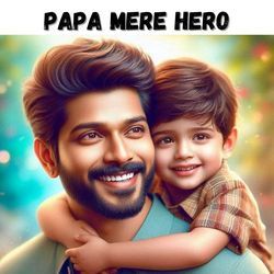 Papa Mere Hero-M1gaBCViBUU