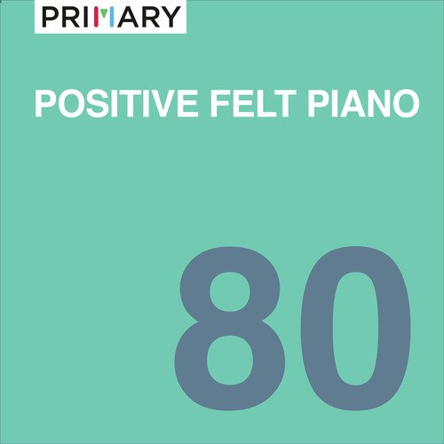 Positive Felt Piano_poster_image