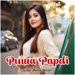 Puwa Papdi-AyM4X1lhDwY