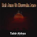 Rab Jane Te Hussain Jane