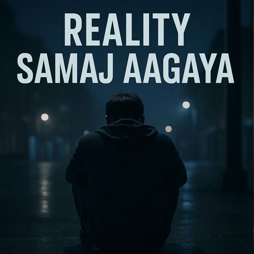 Reality Samah Aagaya