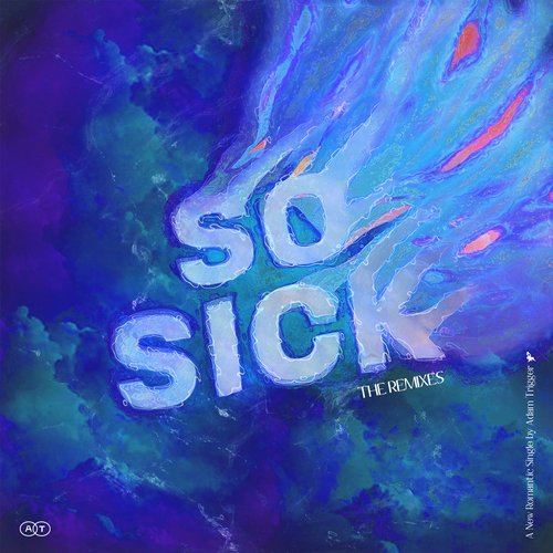 So Sick (Remixes)_poster_image