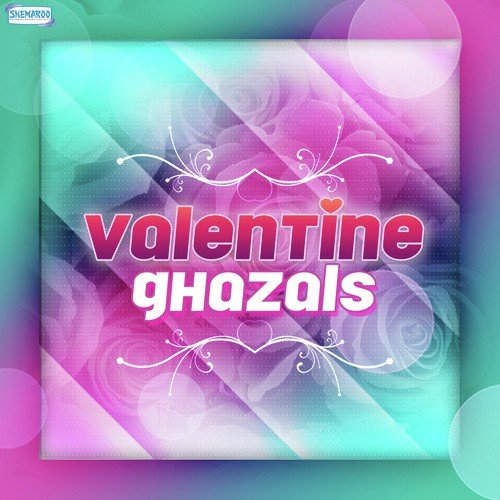 Valentine Ghazals