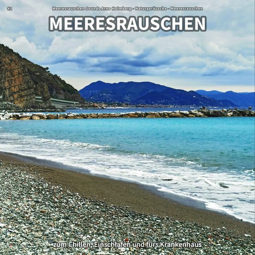 #1 Meeresrauschen zum Chillen, Einschlafen und fürs Krankenhaus