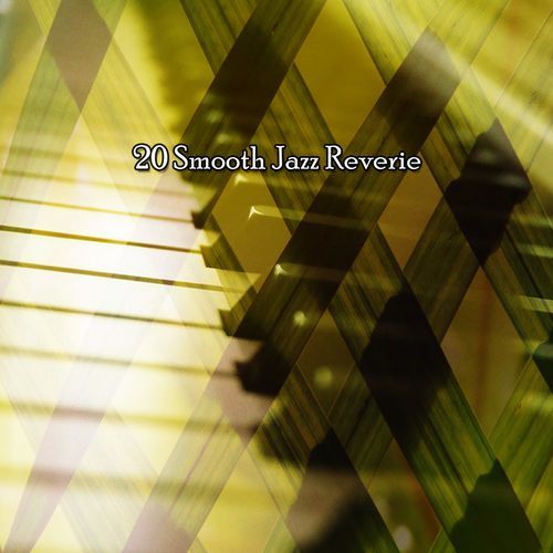 20 Smooth Jazz Reverie_poster_image