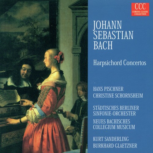 BACH, J.S.: Keyboard Concertos - BWV 1052-1054 (Pischner, Schornsheim)