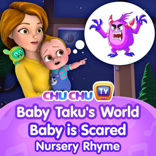 Baby Taku's World – Baby is Scared